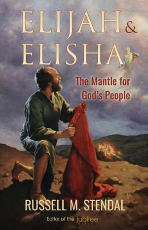 Elijah & Elisha de Russell M. Stendal