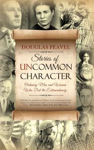 Stories of Uncommon Character