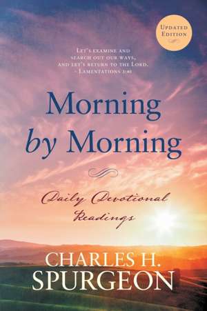 Morning by Morning de Charles H. Spurgeon