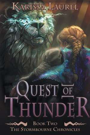 Quest of Thunder de Karissa Laurel