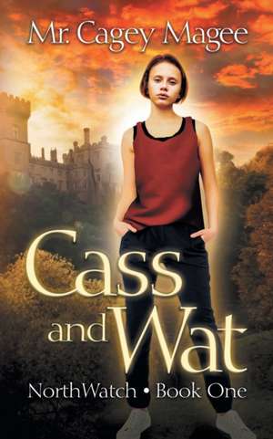 Cass and Wat de Cagey Magee