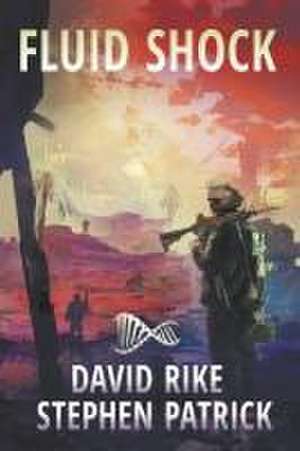 Fluid Shock de David Rike