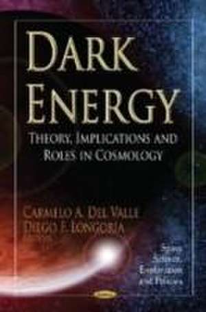 Dark Energy de Carmelo A. Del Valle