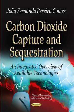 Carbon Dioxide Capture & Sequestration de Joao Fernando Pereira Gomes