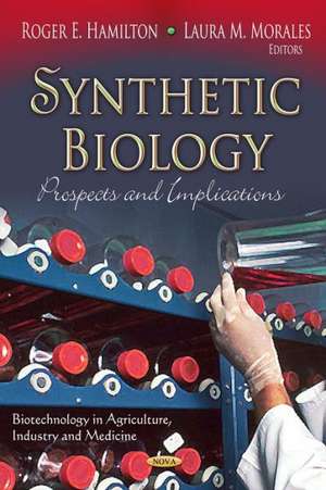 Synthetic Biology de Roger E. Hamilton