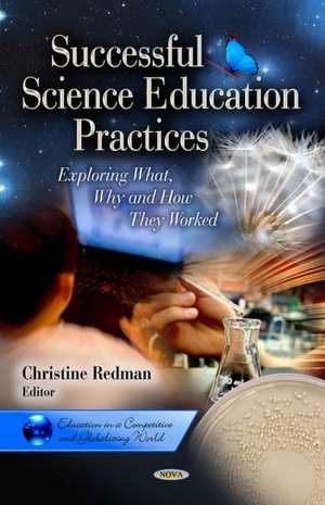 Successful Science Education Practices de Christine Redman