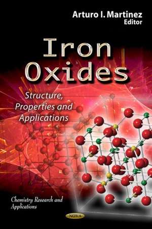 Iron Oxides de Arturo I. Martinez