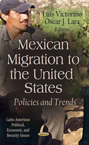 Mexican Migration to the United States de Luis Victorino