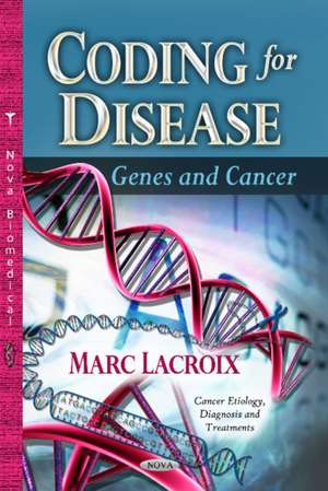 Coding for Disease de Marc Lacroix