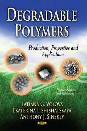 Degradable Polymers