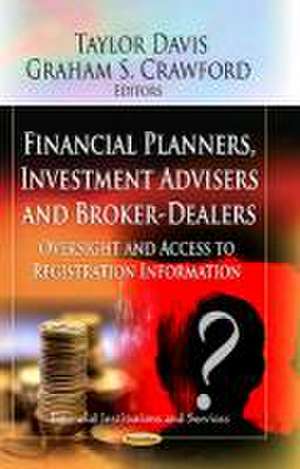 Financial Planners, Investment Advisers and Broker-Dealers de Taylor Davis