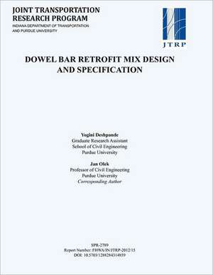 Dowel Bar Retrofit Mix Design and Specification de Yogini Deshpande