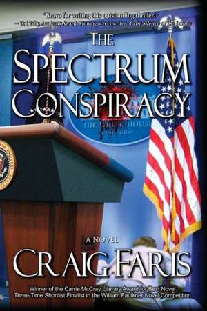 The Spectrum Conspiracy de Craig Faris