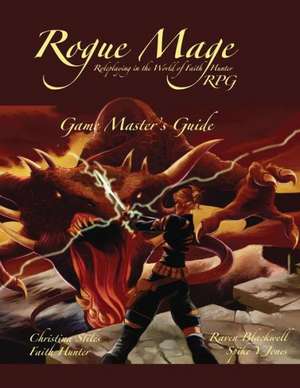 The Rogue Mage RPG Game Master's Guide de Christina Stiles