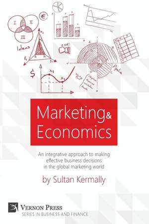 Marketing & Economics de Sultan Kermally