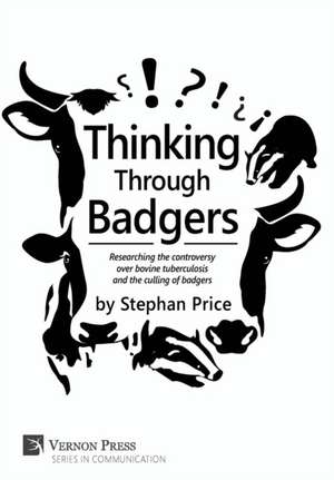 Thinking Through Badgers de Stephan Price