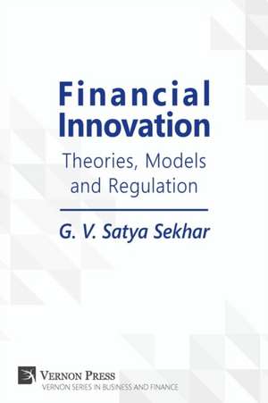 Financial Innovation de G. V. Satya Sekhar