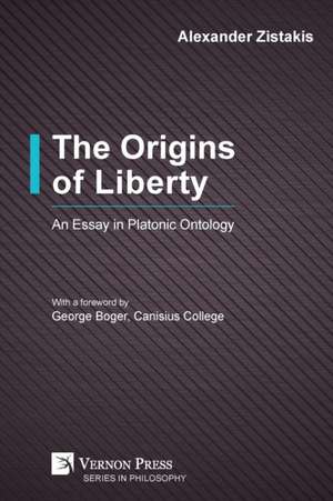 The Origins of Liberty de Alexander Zistakis