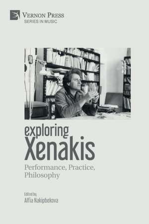 Exploring Xenakis de Alfia Nakipbekova