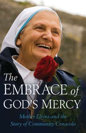 Embrace of God's Mercy de Michele Casella