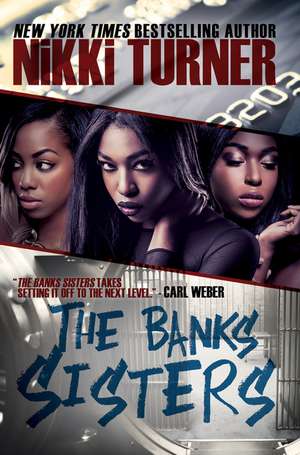 The Banks Sisters de Nikki Turner