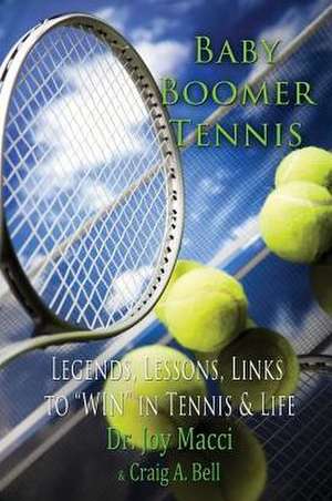 Baby Boomer Tennis de Joy Macci