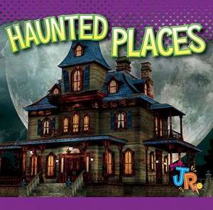 Haunted Places de Jen Besel