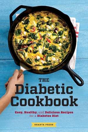 The Diabetic Cookbook de Shasta Press