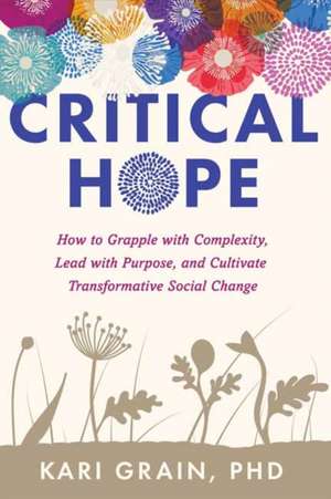 Critical Hope de Kari Grain