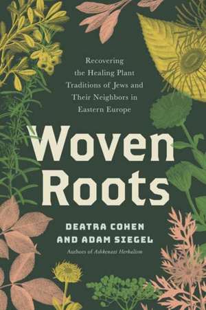 Woven Roots de Adam Siegel