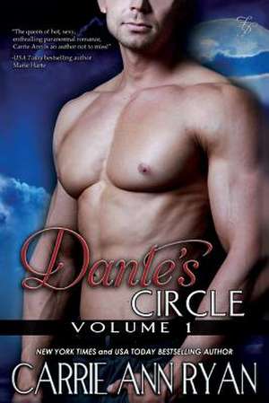 Dante's Circle Box Set (Books 1-3) de Carrie Ann Ryan