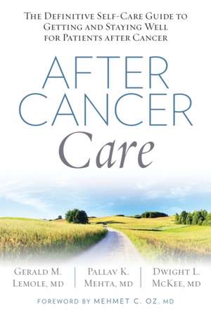 After Cancer Care de Gerald (MD) Lemole