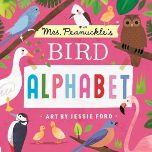 Mrs. Peanuckle's Bird Alphabet de Mrs Peanuckle