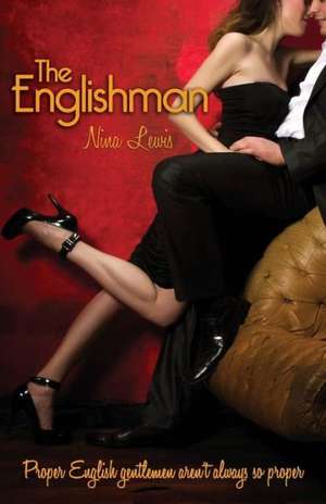 The Englishman de Nina Lewis