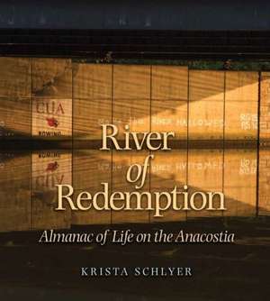 River of Redemption de Krista Schlyer