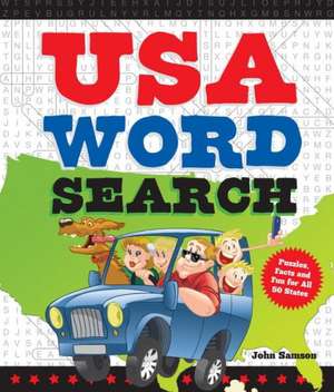 USA Word Search: Puzzles, Facts, and Fun for 50 States de John Samson