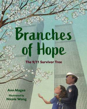 Branches of Hope de Ann Magee