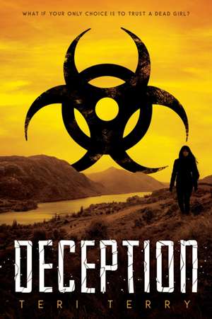 Deception de Teri Terry