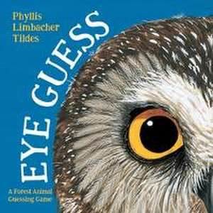 Eye Guess de Phyllis Limbacher Tildes