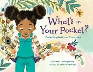 What's in Your Pocket? de Heather L Montgomery