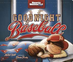 Goodnight Baseball de Michael Dahl