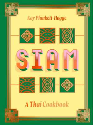 Siam de Kay Plunkett-Hogge