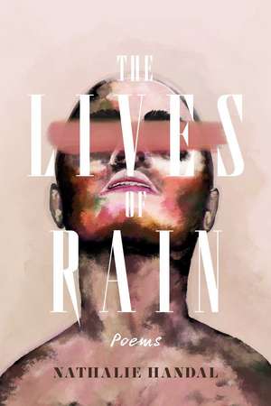 The Lives of Rain: 20th Anniversary Edition de Nathalie Handal