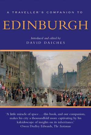 A Traveller's Companion to Edinburgh de David Daiches