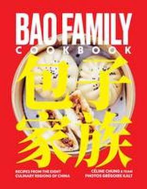 Bao Family Cookbook de Céline Chung