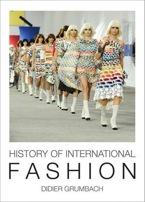 History of International Fashion de Didier Grumbach