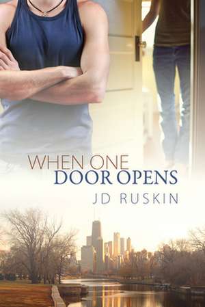 When One Door Opens de Jd Ruskin