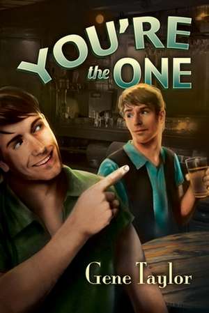 You're the One de Gene Taylor