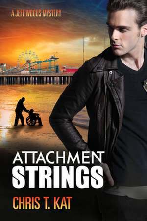 Attachment Strings de Chris T. Kat