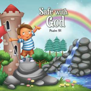 Safe with God de Agnes De Bezenac